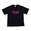 'don't hate me' tee - MINK Design